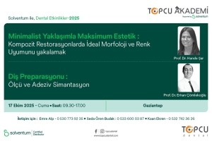 Prof.Dr.Hande Şar Sancaklı ve Prof.Dr.Erhan Çömlekoğlu ile Minimalist Estetik ve Diş Preparasyonunda Uygulamalı Yaklaşımlar
